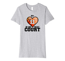 Load image into Gallery viewer, Funny shirts V-neck Tank top Hoodie sweatshirt usa uk au ca gifts for My Heart Is On That Court #11 T-Shirt Basketball Mom Tee 2554902
