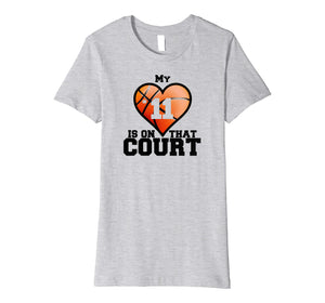 Funny shirts V-neck Tank top Hoodie sweatshirt usa uk au ca gifts for My Heart Is On That Court #11 T-Shirt Basketball Mom Tee 2554902