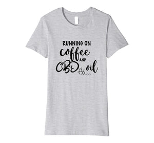 Funny shirts V-neck Tank top Hoodie sweatshirt usa uk au ca gifts for Coffee and CBD Oil T Shirt 559153