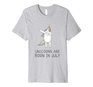 Funny shirts V-neck Tank top Hoodie sweatshirt usa uk au ca gifts for Unicorns are Born in July Cute T Shirt Dabbing Hip-Hop Pose 1076256