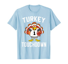 Load image into Gallery viewer, Thanksgiving Football Tradition Turkey Touchdown Funny T-Shirt

