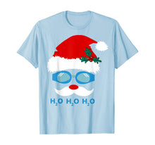 Load image into Gallery viewer, Funny shirts V-neck Tank top Hoodie sweatshirt usa uk au ca gifts for Santa Swimming h2o h2o h2o T-Shirt 388432
