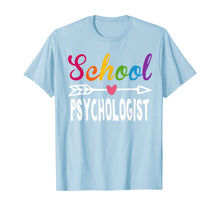 Load image into Gallery viewer, School Psychologist Arrow Perfect Gift Idea T-Shirt
