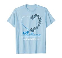 Load image into Gallery viewer, Blue and White Butterflies Heart Believe ALS Awareness Gifts TShirt554719
