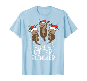 Funny shirts V-neck Tank top Hoodie sweatshirt usa uk au ca gifts for Otter Reindeer Deer Antler Moose Christmas Xmas Gift Present T-Shirt 127544