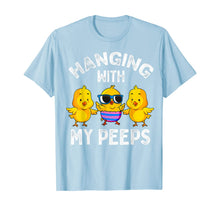 Load image into Gallery viewer, Hanging With My Peeps Happy Easter Chick Women Kids Girl Boy TShirt450376
