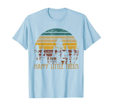 Load image into Gallery viewer, Funny shirts V-neck Tank top Hoodie sweatshirt usa uk au ca gifts for Happy Little Tree Retro Bob Tees Ross Painting For Men Women T-Shirt 1061640
