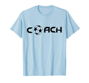 Funny shirts V-neck Tank top Hoodie sweatshirt usa uk au ca gifts for Soccer Coach T-Shirt - Coach Shirts 1953224