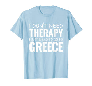 Funny shirts V-neck Tank top Hoodie sweatshirt usa uk au ca gifts for Funny Greek Vacation TShirt Souvenir Gift for Greece Trip 2466646