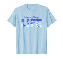 Load image into Gallery viewer, Funny shirts V-neck Tank top Hoodie sweatshirt usa uk au ca gifts for Physical Therapist Gift Shirt Physical Therapy PT Month Tee 2761199
