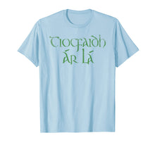 Load image into Gallery viewer, Funny shirts V-neck Tank top Hoodie sweatshirt usa uk au ca gifts for Irish Republican T-Shirt - Tiocfaidh Ar La 2090529
