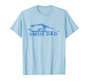 Funny shirts V-neck Tank top Hoodie sweatshirt usa uk au ca gifts for Swim Dad Shirt Father of Swimmer - Funny Swimmer Tshirt Dad 2118866