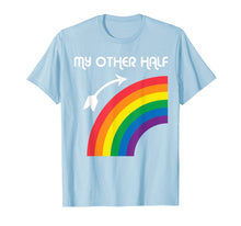 Load image into Gallery viewer, Funny shirts V-neck Tank top Hoodie sweatshirt usa uk au ca gifts for My Other Half Rainbow Gay Teen &amp; Lesbian Couple Shirts Gift 1306917
