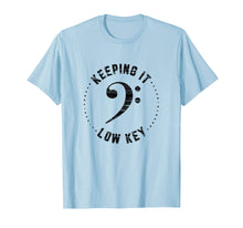 Load image into Gallery viewer, Funny shirts V-neck Tank top Hoodie sweatshirt usa uk au ca gifts for Bass Clef Music Shirt Keeping It Low Key Musician Black 4487303
