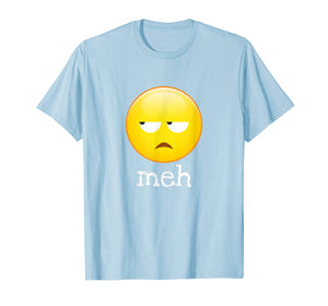 Funny shirts V-neck Tank top Hoodie sweatshirt usa uk au ca gifts for Meh Bored Emoji Face T-Shirt 799094