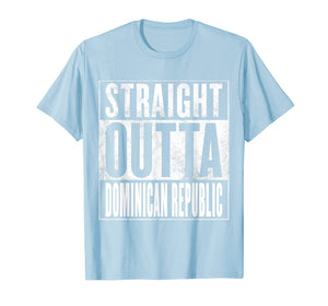 Funny shirts V-neck Tank top Hoodie sweatshirt usa uk au ca gifts for Dominican Republic Shirt - Straight Outta Dominican Republic 2084678