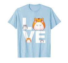 Load image into Gallery viewer, Funny Love Hamsters Shirt Animal Toys Pets Lovers Tshirt
