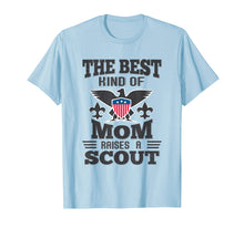 Load image into Gallery viewer, The Best Kind Of Mom Raises A Scout Proud Patriotic T-Shirt
