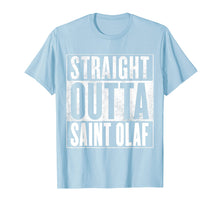 Load image into Gallery viewer, Funny shirts V-neck Tank top Hoodie sweatshirt usa uk au ca gifts for Saint Olaf T-Shirt - STRAIGHT OUTTA SAINT OLAF Shirt 1528736
