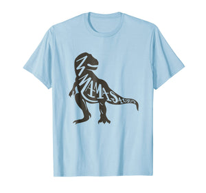 Funny shirts V-neck Tank top Hoodie sweatshirt usa uk au ca gifts for Mamasaurus Fun T-Shirt for the Mama! 2425315