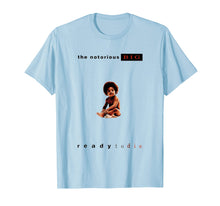 Load image into Gallery viewer, Funny shirts V-neck Tank top Hoodie sweatshirt usa uk au ca gifts for The Notorious T Shirt Big Ready To Die 918621
