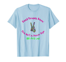 Load image into Gallery viewer, Funny shirts V-neck Tank top Hoodie sweatshirt usa uk au ca gifts for Labor and Delivery RN T-Shirt Funny L&amp;D Peace Sign Shirt 760654

