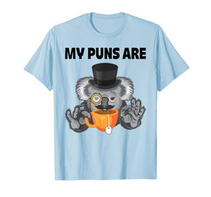 Funny shirts V-neck Tank top Hoodie sweatshirt usa uk au ca gifts for Fancy Koala Bear - Koala Tea Puns T-Shirt 2680450