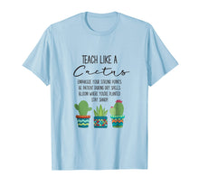 Load image into Gallery viewer, Funny shirts V-neck Tank top Hoodie sweatshirt usa uk au ca gifts for Teach Like A Cactus Teacher Back To School T Shirt 1490610

