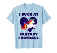 Load image into Gallery viewer, Funny shirts V-neck Tank top Hoodie sweatshirt usa uk au ca gifts for I Suck At Fantasy Football (Dark) 842796
