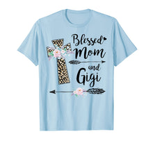 Load image into Gallery viewer, Funny shirts V-neck Tank top Hoodie sweatshirt usa uk au ca gifts for Blessed To Be Called Mom And Gigi Tshirt Funny Gigi Gift 1486067
