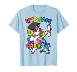 Funny shirts V-neck Tank top Hoodie sweatshirt usa uk au ca gifts for Dabbing 1st Grade Unicorn Nailed It Graduation Class of 2019 T-Shirt 256303