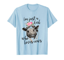 Load image into Gallery viewer, Funny shirts V-neck Tank top Hoodie sweatshirt usa uk au ca gifts for Cow Floral I&#39;m Just A Girl Who Loves Cows Farmer T Shirt 329236

