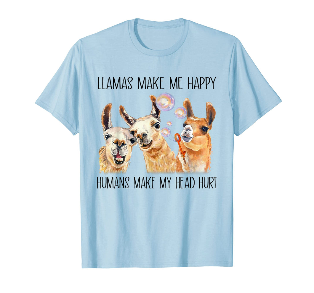 Funny shirts V-neck Tank top Hoodie sweatshirt usa uk au ca gifts for LLama Make Me Happy Humans Make My Head Hurt 3204005