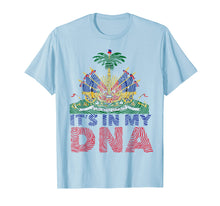 Load image into Gallery viewer, Funny shirts V-neck Tank top Hoodie sweatshirt usa uk au ca gifts for Haitian It is in my DNA Flag Shirt 830796
