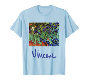 Funny shirts V-neck Tank top Hoodie sweatshirt usa uk au ca gifts for Irises by Vincent Van Gogh, Flowers in a Garden T-Shirt 2294290
