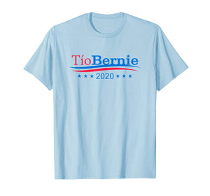 Tio Bernie 2020 Latino Hispanic Elections Bernie Sanders TShirt559324