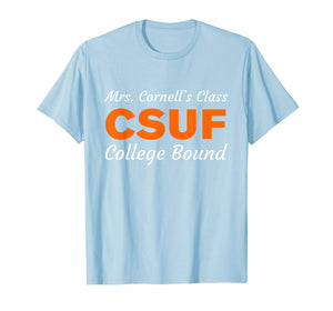 Mrs Cornells Class College Bound With Youth T-Shirt