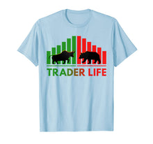 Load image into Gallery viewer, Trader Life Bulls and Bears Stock Market Trading Investors T-Shirt
