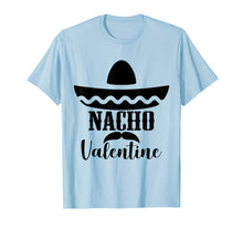 Load image into Gallery viewer, Valentines Day Nacho Love Heart Funny Pink Red Graphic Tee T-Shirt-1506899
