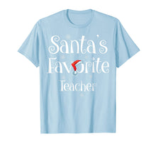 Load image into Gallery viewer, Santa&#39;s Favorite Teacher Job Xmas gifts T-Shirt
