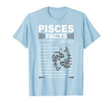 Load image into Gallery viewer, Funny Pisces Tee  Pisces Facts Awesome Zodiac Sign T-Shirt490669
