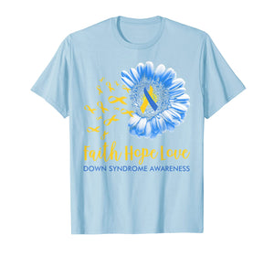 Faith Hope Love Tshirt Down syndrome Awareness Gifts TShirt827270