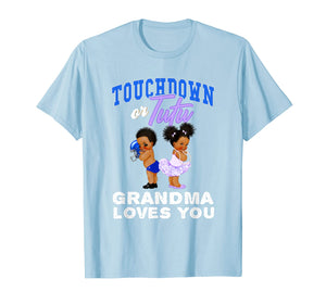 Touchdown Or Tutu Grandma Loves You Gender Reveal Shirt