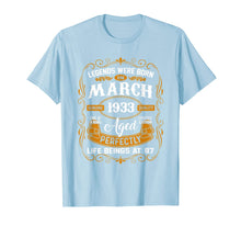 Load image into Gallery viewer, Legends Were Born In March 1933 87th Birthday Gifts TShirt624410
