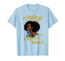 Load image into Gallery viewer, A Queen Was Born in March 1965 55th Birthday Gifts T-Shirt-2298075
