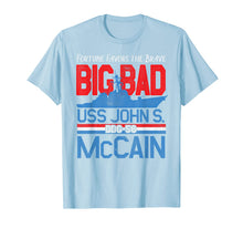Load image into Gallery viewer, Fortune Favors the Brave DDG-56 USS John S. McCain T-Shirt 646292
