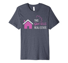 Load image into Gallery viewer, Funny shirts V-neck Tank top Hoodie sweatshirt usa uk au ca gifts for This Girl Sells Real Estate TShirt - Female Realtor Gift Tee 3084798
