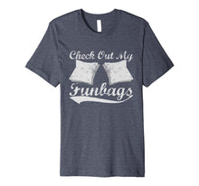 Load image into Gallery viewer, Check Out My Funbags Funny Cornhole T-Shirt
