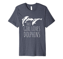 Load image into Gallery viewer, Funny shirts V-neck Tank top Hoodie sweatshirt usa uk au ca gifts for Cute Girls Clothes Novelty Gifts This Girl Loves Dolphins 2082899
