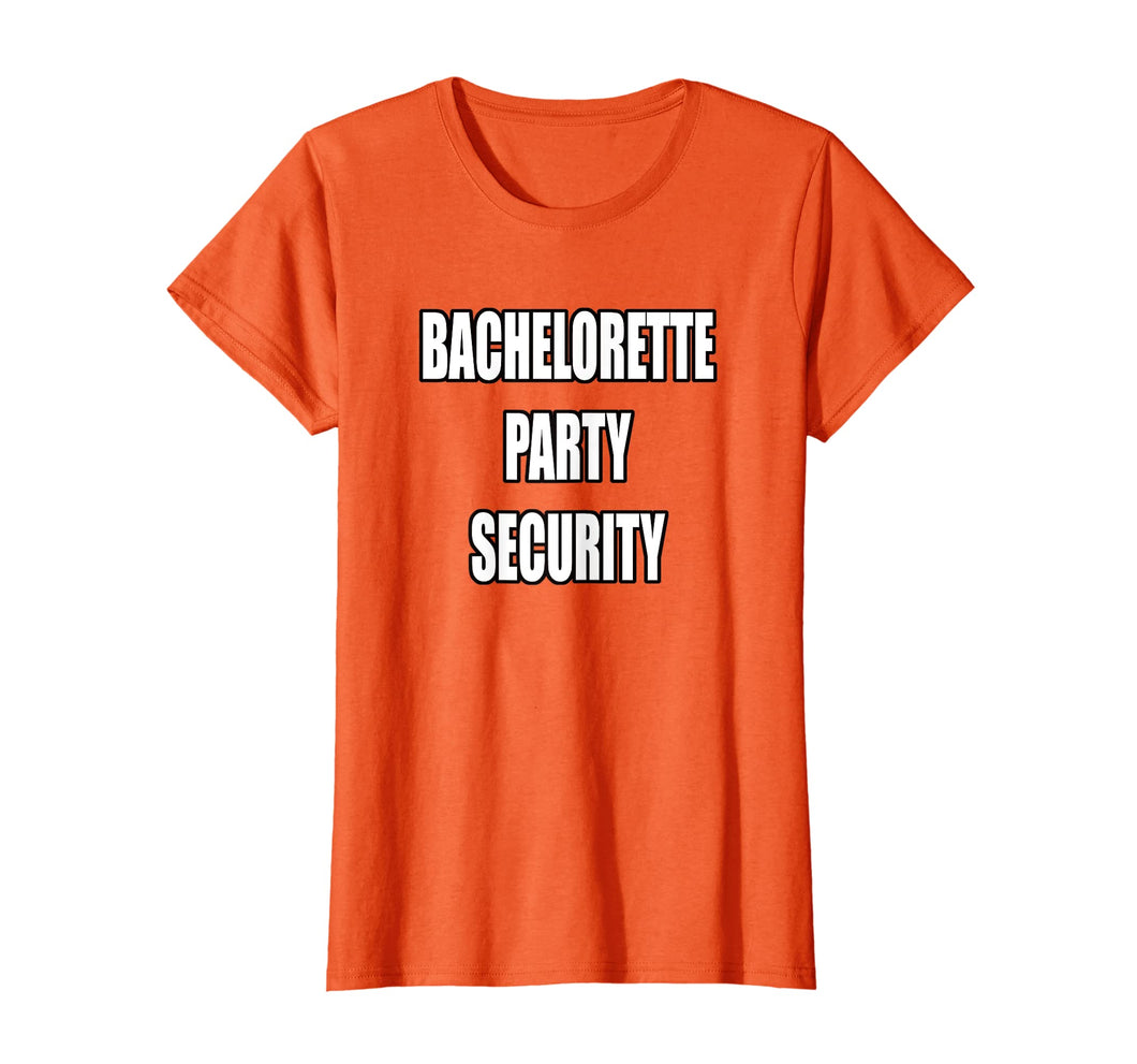 Funny shirts V-neck Tank top Hoodie sweatshirt usa uk au ca gifts for Funny Bachelorette Party Security Shirt 594292